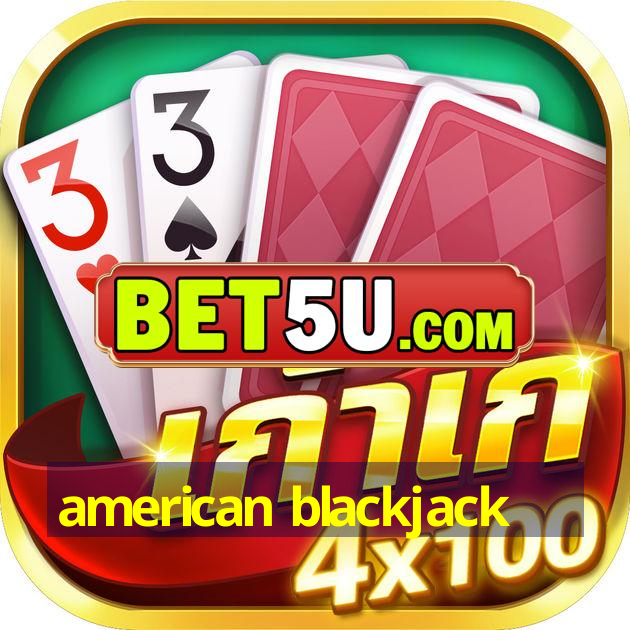 american blackjack